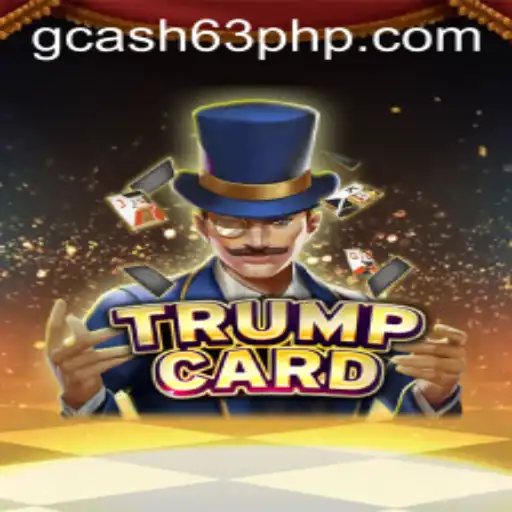 Mastering the Strategy of TrumpCard: A Comprehensive Guide
